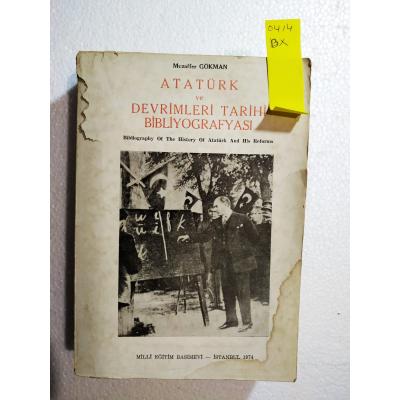 Atatürk ve Devrimleri tarihi Bibliyografyası - Kitap